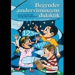 Begynderundervisningens didaktik ( e-bog til download. Leveres på e-mail )