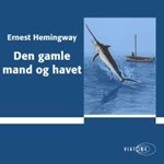 Den gamle mand og havet ( lydbog til download. Leveres på e-mail )