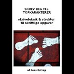 Skriv dig til topkarakter ( e-bog til download. Leveres på e-mail )