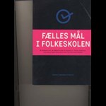 Fælles mål i folkeskolen ( e-bog til download. Leveres på e-mail )