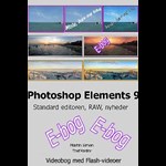Photoshop Elements 9 Standard-editoren, RAW og nyheder ( e-bog til download. Leveres på e-mail )