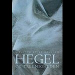 Hegel og treenigheden ( e-bog til download. Leveres på e-mail )