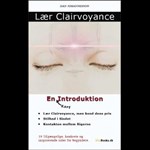 Lær Clairvoyance ( e-bog til download. Leveres på e-mail )