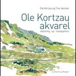 Ole Kortzau akvarel ( e-bog til download. Leveres på e-mail )