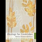Økologi for fremtiden ( e-bog til download. Leveres på e-mail )