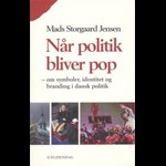 Når politik bliver pop ( e-bog til download. Leveres på e-mail )