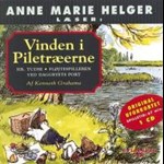 Anne Marie Helger læser Vinden i Piletræerne, 4: Hr. Tudse, Fløjtespilleren ved daggryets port ( lydbog til download. Leveres på e-mail )