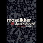 Mosaikker til danskstudiet ( e-bog til download. Leveres på e-mail )