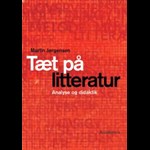Tæt på litteratur  ( e-bog til download. Leveres på e-mail )