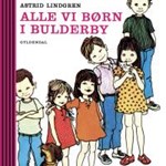 Alle vi børn i Bulderby. De første historier om alle vi børn i Bulderby ( lydbog til download. Leveres på e-mail )