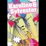 Karoline og Sylvester ( e-bog til download. Leveres på e-mail )