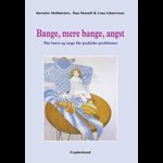 Bange, mere bange, angst ( e-bog til download. Leveres på e-mail )