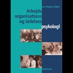 Arbejds-, organisations-  og ledelsespsykologi ( e-bog til download. Leveres på e-mail )