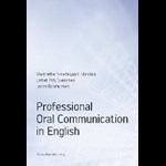Professional Oral Communication in English ( e-bog til download. Leveres på e-mail )