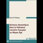 Animaux domestiques dans la littératurenarrative française au Moyen Âge ( e-bog til download. Leveres på e-mail )