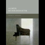 Almen musikdidaktik ( e-bog til download. Leveres på e-mail )