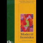 Modet til fremtiden ( e-bog til download. Leveres på e-mail )