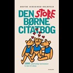 Den store børnecitatbog ( e-bog til download. Leveres på e-mail )