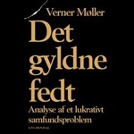 Det gyldne fedt ( e-bog til download. Leveres på e-mail )