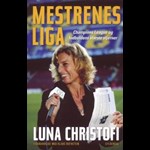 Mestrenes Liga ( e-bog til download. Leveres på e-mail )