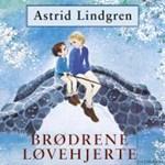 Brødrene Løvehjerte, ( lydbog til download. Leveres på e-mail )
