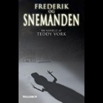 Frederik og snemanden ( e-bog til download. Leveres på e-mail )