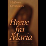 Breve fra Maria ( e-bog til download. Leveres på e-mail )