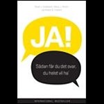 Ja! Sådan får du det svar, du helst vil ha' ( e-bog til download. Leveres på e-mail )