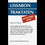 Lissabon Traktaten på hverdagsdansk ( e-bog til download. Leveres på e-mail )
