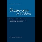Skatteværn og EU-frihed ( e-bog til download. Leveres på e-mail )