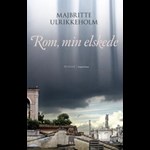 Rom, min elskede ( e-bog til download. Leveres på e-mail )