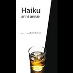 Haiku - anni annæ ( e-bog til download. Leveres på e-mail )
