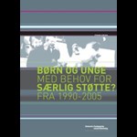 Børn og unge med behov for særlig støtte? ( e-bog til download. Leveres på e-mail )