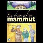 En drøm af en mammut ( e-bog til download. Leveres på e-mail )
