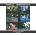 Mathilde i Mellemamerika ( e-bog til download. Leveres på e-mail )