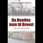 Da Beatles kom til Brovst ( e-bog til download. Leveres på e-mail )