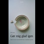 Gør mig glad igen ( e-bog til download. Leveres på e-mail )