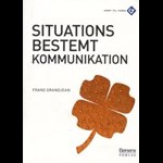 Situationsbestemt kommunikation ( e-bog til download. Leveres på e-mail )