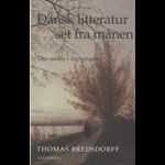 Dansk litteratur set fra månen ( e-bog til download. Leveres på e-mail )