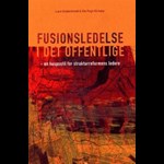 Fusionsledelse i det offentlige ( e-bog til download. Leveres på e-mail )
