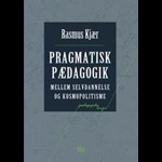 Pragmatisk pædagogik ( e-bog til download. Leveres på e-mail )