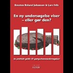 En ny undersøgelse viser - eller gør den? ( e-bog til download. Leveres på e-mail )