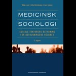 Medicinsk sociologi ( e-bog til download. Leveres på e-mail )