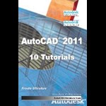 AutoCAD 2011 10 Tutorials ( e-bog til download. Leveres på e-mail )