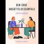 Den gode ansættelsessamtale ( e-bog til download. Leveres på e-mail )