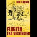 Flugten fra Vestindien ( e-bog til download. Leveres på e-mail )