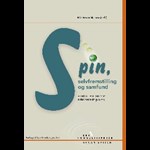 Spin, selvfremstilling og samfund ( e-bog til download. Leveres på e-mail )