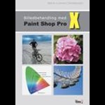 Billedbehandling med Paint Shop Pro X ( e-bog til download. Leveres på e-mail )