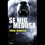 Se mig, Medusa ( e-bog til download. Leveres på e-mail )