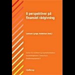 8 perspektiver på finansiel rådgivning ( e-bog til download. Leveres på e-mail )